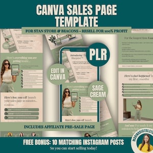 May include: A Canva sales page template with the text "CANVA SALES PAGE TEMPLATE" and "RESELL FOR 100% PROFIT". The design features a sage green and cream color scheme, with images of a woman holding a tablet. Includes affiliate pre-sale page and bonus Instagram posts.