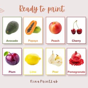 K&ouml;nnte beinhalten: Obst-Lernkarten mit Avocado, Papaya, Pfirsich, Kirsche, Pflaume, Limette, Birne und Granatapfel. Jede Frucht wird auf wei&szlig;em Hintergrund mit ihrem Namen darunter gezeigt. Der Text "Ready to print" steht oben.