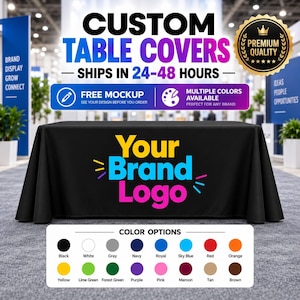 May include: A black table cover featuring the text Your Brand Logo in yellow, blue, and pink. The image includes text about custom table covers, a premium quality seal, and a color options chart displaying sixteen distinct color circles.