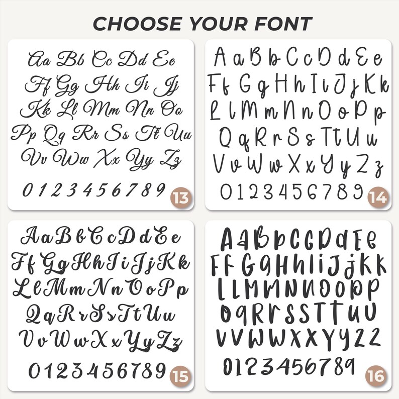May include: A set of four square stencils labeled 13, 14, 15, and 16, each displaying the full alphabet in uppercase and lowercase letters along with numbers 0 through 9 in distinct black typography styles under the heading CHOOSE YOUR FONT.