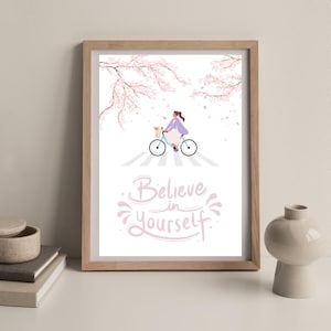 Believe in Yourself Print: Minimalist Inspirational Quote (Digital Download