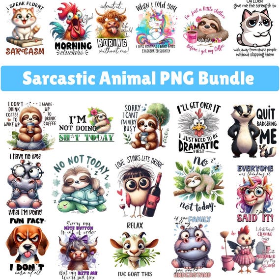 Sarcastic Png Bundle, Snarky Set , Sarcasm Clipart,  Funny Quotes T shirt