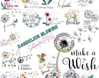 Dandelion PNG Bundle, Positive Quote Sublimation Designs, Floral Motivation PNG, Boho Wildflower Clipart, Inspirational Quote Bundle