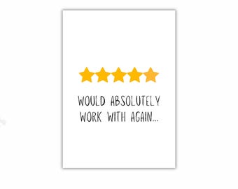 Would Absolutely Work With Again Printable Card, 5 Star Review Thank You Card, Client Appreciation Digital Download, Minimalist 5x7 Card