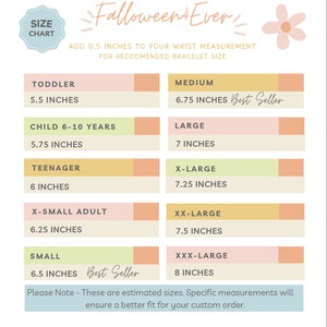 May include: A size chart for bracelets, with measurements in inches for various sizes, from Toddler (5.5 inches) to XXX-Large (8 inches). The chart includes the text "Falloween4Ever" and recommends adding 0.5 inches to wrist size.