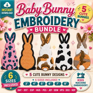 Puede incluir: Un paquete de diseños de bordado digital con cinco siluetas de conejos en varios patrones, incluyendo rosa, naranja, marrón, negro y blanco. El texto incluye Baby Bunny Embroidery Bundle, 5 Cute Bunnies, 6 Sizes Included y 3, 4, 5, 6, 7, 8 inches.