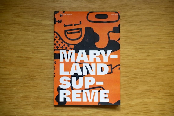 Maryland Supreme 10th Year Anniversary Catalog 2023 (book , art, drawings)