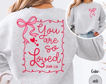 Corquette Bow John 3:16 Crewneck, Valentine's Day Bible Verse Sweatshirt, For God so Loved the World, Christian Valentine, Jesus Bible Verse