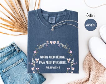 Philippians 4:6 Christian Mom Comfort Colors® Tee, Religious Mom Shirt, Christian Gift Idea, Motivational Shirt, Jesus Shirt, Faith Based
