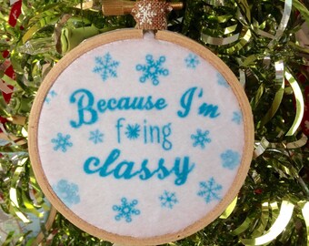 Porque yo soy F * ing ornamento elegante