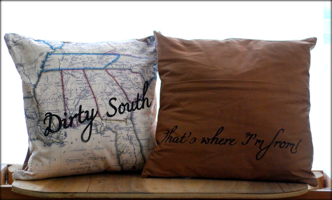 Dirty South Pillow Cover Etsy