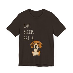 Beagle Shirt - Eat Sleep Pet Dog Funny T-Shirt for Beagle Lovers, Dog Mom Shirt Beagle Shirt: Fun Gift for Dog Lovers Who Love to Pet Pup