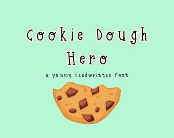 Instant Download: Handwritten Serif Font, "Cookie Dough Hero", Trendy and Casual Typeface, OFT and TTF, Digital Planner Font, Commercial Use