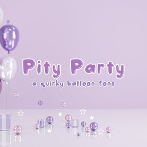 Pode incluir: Balões roxos e brancos sobre um fundo roxo. O texto "Pity Party" é escrito em uma fonte peculiar com o slogan "a quirky balloon font".