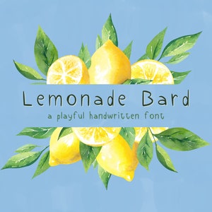 May include: Watercolor illustration of lemons and green leaves with the text "Lemonade Bard" and the tagline "a playful handwritten font".