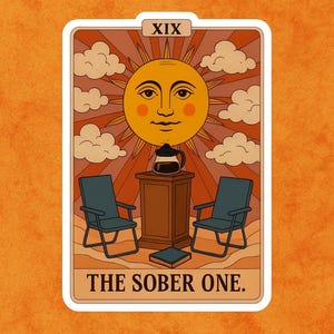 Tarot Sticker, Sober Sticker, Sober Gift, Sobriety Gift, Addiction Recovery, The Sober One, Sobriety Celebration, Soberversary Sticker