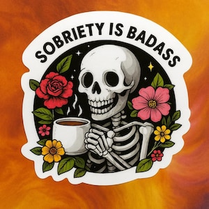 Sobriety Celebration Sticker: Addiction Recovery Gift