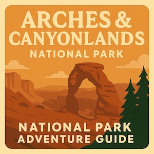 Arches & Canyonlands Guide + Bonus Audio - Druckbare 5-Tages-Reiseanleitung, Wanderplaner, Landschafts-Wanderungen und Packliste