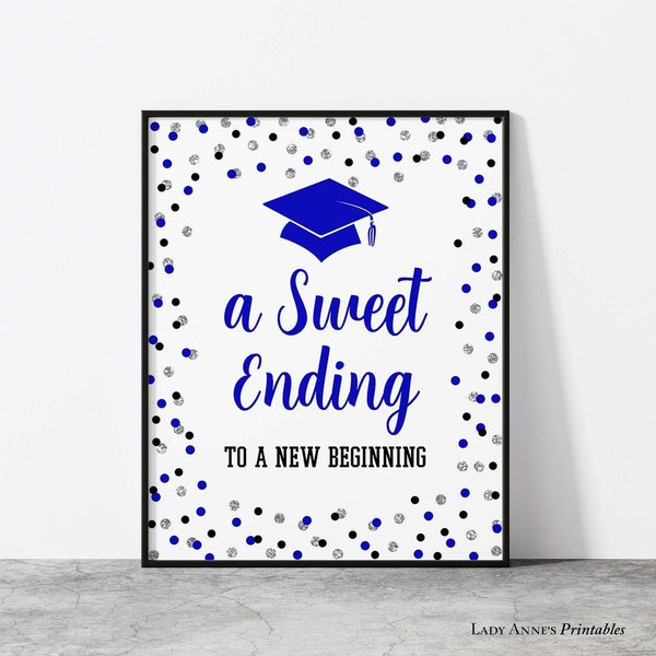 Sweet Ending to a New Beginning Graduation Party Sign, Cobalt Blue & Silver Glitter Confetti Sign, 2 Sizes, DIGITAL DOWNLOAD, CBS1