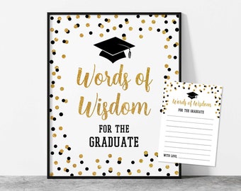 Words of Wisdom Graduation Party Sign, Black & Gold Glitter Confetti Grad Party Sign, 2 Sizes, INSTANT DOWNLOAD, BLK00