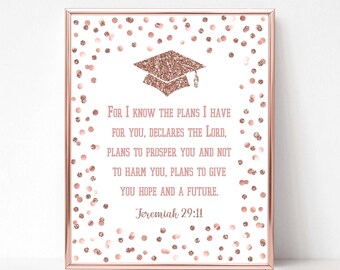 Graduation Bible Verse Sign, Rose Gold Glitter Confetti Grad Party Sign, Scripture Verse, 2 Sizes, INSTANT DOWNLOAD