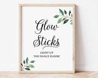 Glow Sticks Light Up the Dance Floor Wedding Reception Sign, Greenery Calligraphy Printable Sign, 2 Sizes, INSTANT DOWNLOAD