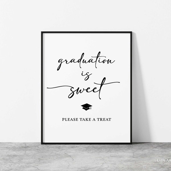 Minimalist Graduation is Sweet Please Take a Treat Sign, Minimalist Dessert Grad Party Sign, 2 Sizes, INSTANT DOWNLOAD, MGR