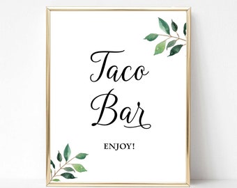 Taco Bar Party Sign, Greenery Calligraphy Bridal Shower Taco Table Sign, 2 Sizes, INSTANT DOWNLOAD