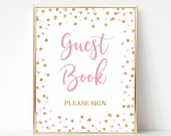 Pink Guest Book Sign, Pink & Gold Glitter Confetti Shower Sign, Baby Girl, Birthday Party Sign, 2 Sizes, INSTANT DOWNLOAD