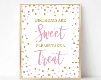 Birthdays Are Sweet Please Take a Treat Party Sign, Pink & Gold Glitter Confetti Sign, Dessert Sign, Candy, 2 Sizes, INSTANT DOWNLOAD