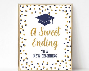 Navy A Sweet Ending To A New Beginning Graduation Party Sign, Navy & Gold Glitter Confetti Dessert Sign, 2 Sizes, INSTANT DOWNLOAD