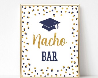 Navy Nacho Bar Graduation Party Sign, Navy & Gold Glitter Confetti Nachos Sign, 2 Sizes, INSTANT DOWNLOAD