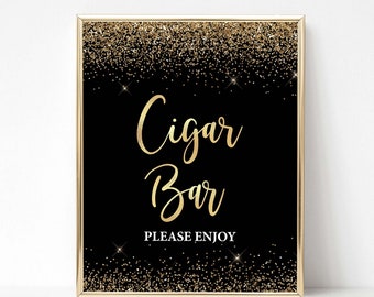 Black & Gold Cigar Bar Party Sign, Black and Gold Glitter Confetti Wedding Reception Sign, 2 Sizes, INSTANT DOWNLOAD, 002