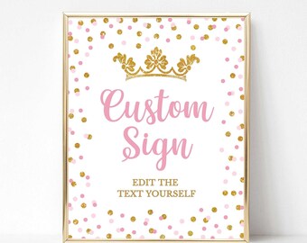 Princess Pink & Gold Custom Party Sign Sign Template, Royal Princess Editable Shower Sign, 2 Sizes, Corjl