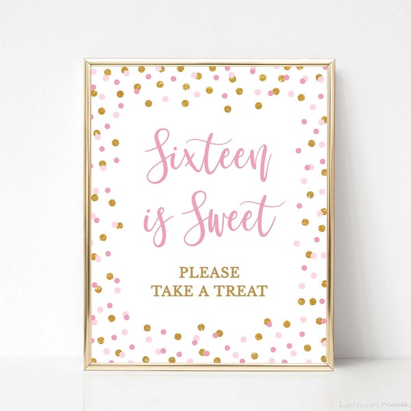 Sixteen is Sweet Please Take a Treat Birthday Party Sign, Sweet 16 Sign, Pink & Gold Glitter Confetti, 2 Sizes, INSTANT DOWNLOAD