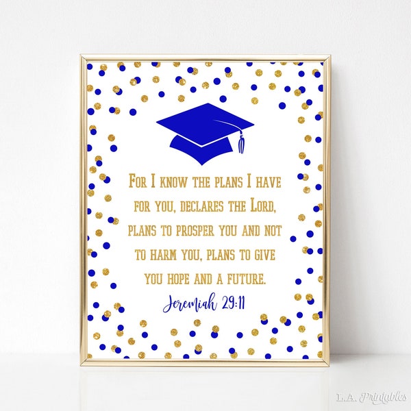 Graduation Bible Verse Sign, Royal Blue & Gold Glitter Confetti Grad Party Sign, Scripture Verse, 2 Sizes, INSTANT DOWNLOAD