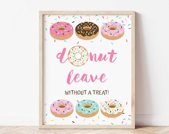 Donut Leave Without a Treat Sign, Pink Donut Sprinkle Birthday, Baby Shower Sign, 2 Sizes, INSTANT DOWNLOAD