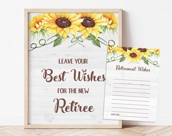 Leave Your Best Wishes for New Retiree Sign, Sunflowers Retirement Party Sign & Cards, INSTANT DOWNLOAD