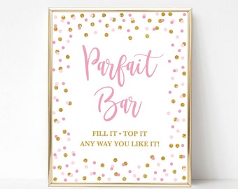 Pink Parfait Bar Sign, Pink & Gold Glitter Confetti Parfait Party Sign, 2 Sizes, INSTANT DOWNLOAD