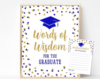 Words of Wisdom Graduation Party Sign, Royal Blue & Gold Glitter Confetti Grad Party Sign, 2 Sizes, INSTANT DOWNLOAD