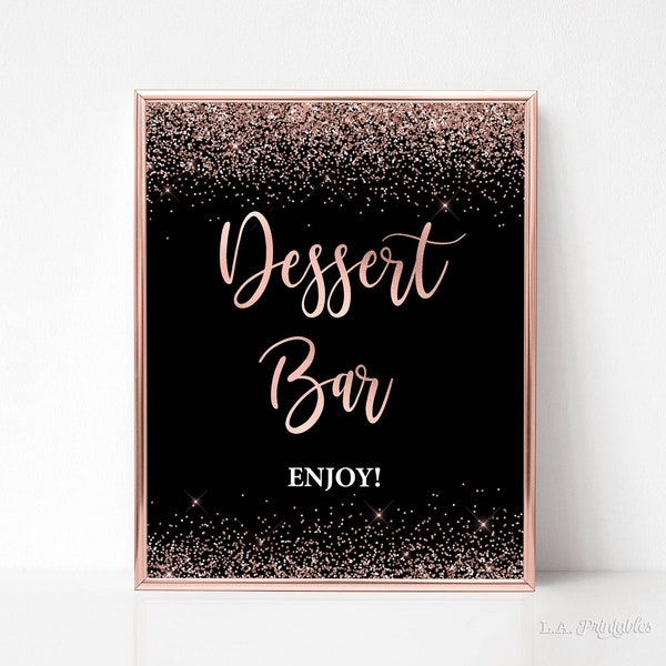 Dessert Bar Party Sign, Dessert Table Sign, Rose Gold & Black Confetti Wedding Table Sign, 2 Sizes, INSTANT DOWNLOAD, RGB