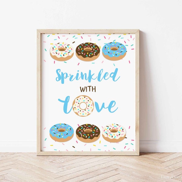 Donut Sprinkled With Love Sign, Blue Donut Table Sign, Blue Donut Sprinkle Sign, 2 Sizes, INSTANT DOWNLOAD