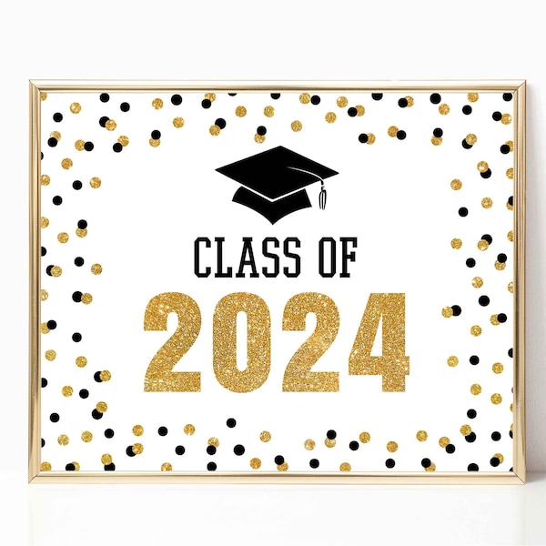 Class of 2024 Graduation Party Sign, Black & Gold Glitter Confetti Party Sign, 2 Sizes, INSTANT DOWNLOAD, BLK00