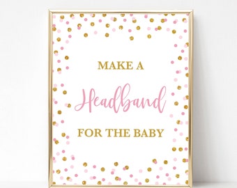 Make a Headband for the Baby Shower Sign, Pink & Gold Glitter Confetti Shower Sign, 2 Sizes, INSTANT DOWNLOAD