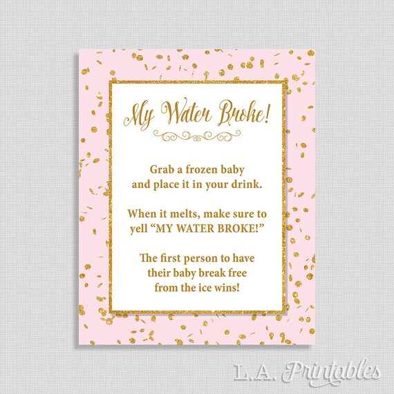 My Water Broke Baby Shower Game Sign Pink Gold Glitter Confetti My Water Broke Baby Shower Game Sign Pink Gold Glitter Confetti