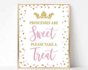 Princesses Are Sweet Please Take a Treat Birthday Sign, Pink and Gold Princess Baby Shower Dessert Sign, 2 Sizes, INSTANT DOWNLOAD