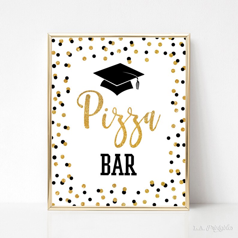 Pizza Bar Graduation Party Sign Black & Gold Glitter Confetti Etsy