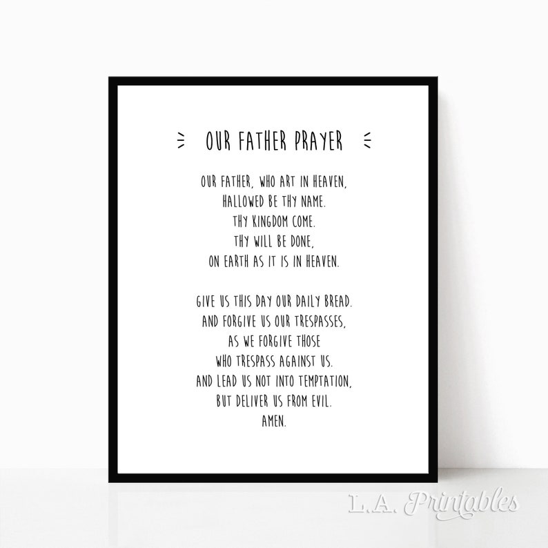 our father prayer art print our father who art in heaven