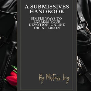 A Submissive&#39;s Handbook | Simple Ways To Express Devotion | PDF
