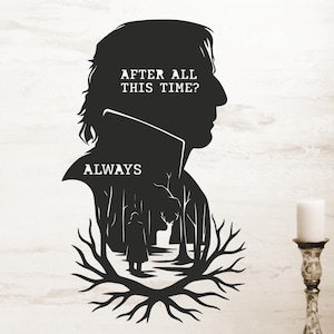 Always – Snape Metal Wall Art | Literary Love Quote Silhouette | Wizard Tribute Decor